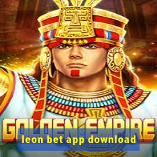 leon bet app download